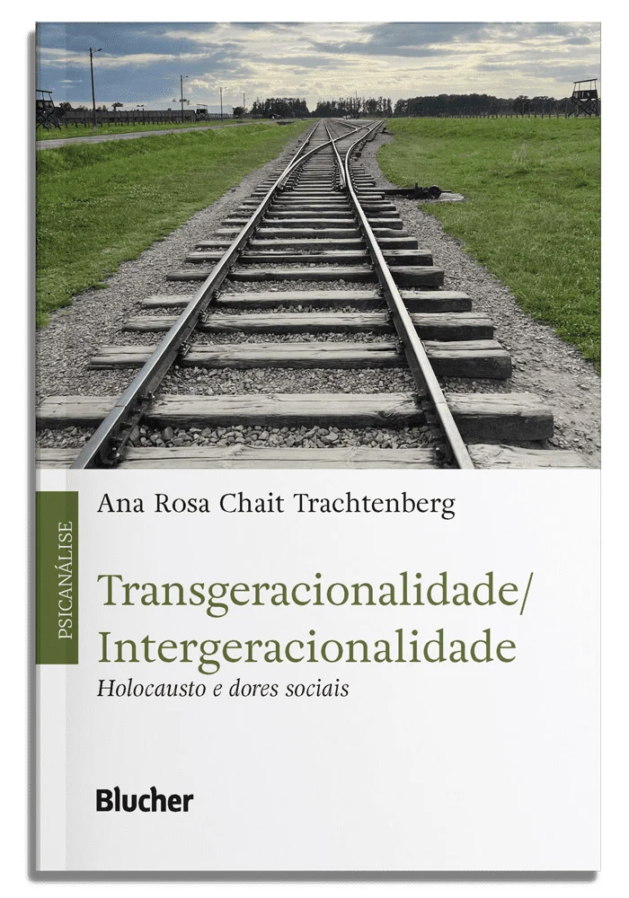 Transgeracionalidade Intergeracionalidade – Holocausto, dores sociais