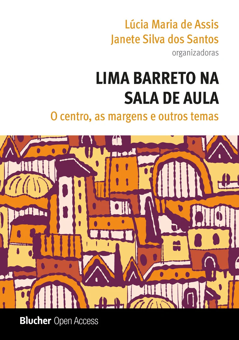 Lima Barreto na sala de aula – o centro, as margens e outros temas