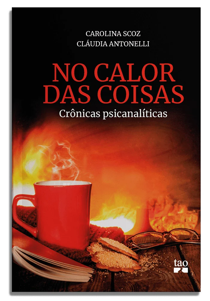 No calor das coisas
